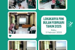 Kegiatan Lokakarya Mini Bulan Februari 2025